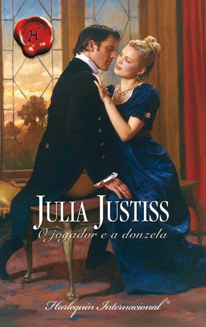 Julia Justiss - O jogador e a donzela