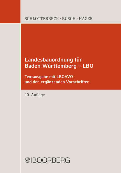 Karlheinz Schlotterbeck - Landesbauordnung für Baden-Württemberg - LBO