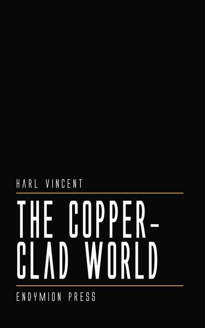 

The Copper-Clad World