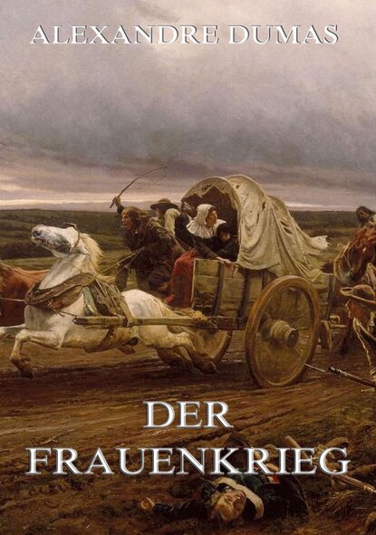 

Der Frauenkrieg