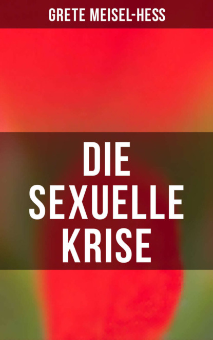 

Die sexuelle Krise