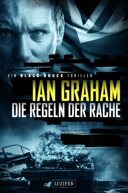 Обложка книги DIE REGELN DER RACHE (Black Shuck 2), Ian  Graham