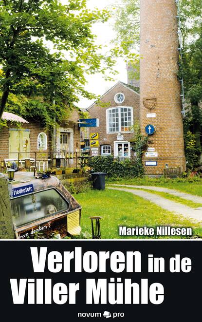 

Verloren in de Viller Mühle