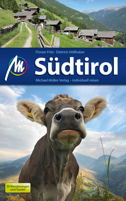 

Südtirol Reiseführer Michael Müller Verlag