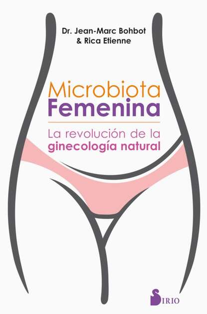 Dr Jean-Marc Bohbot — Microbiota femenina