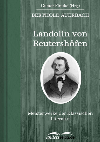 Landolin von Reutershöfen (Auerbach Berthold). 