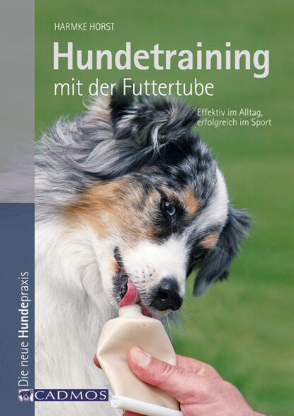 Harmke Horst - Hundetraining mit der Futtertube