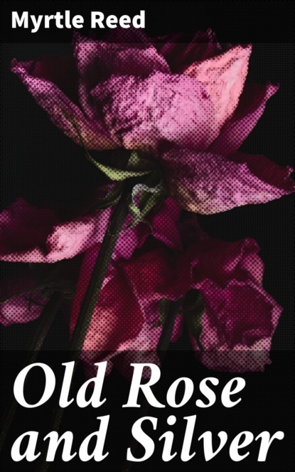 Reed Myrtle - Old Rose and Silver