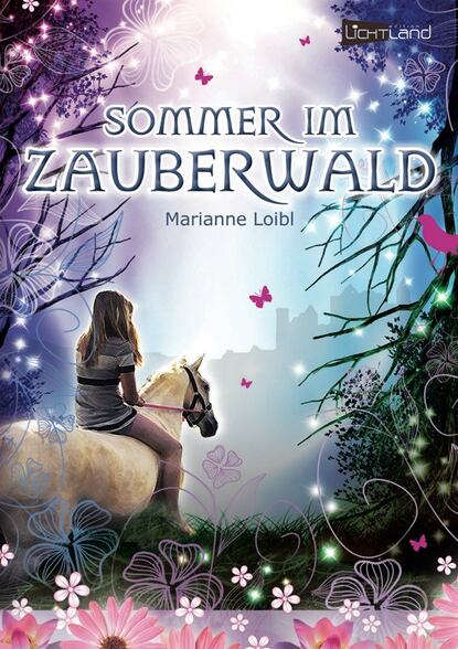 

Sommer im Zauberwald