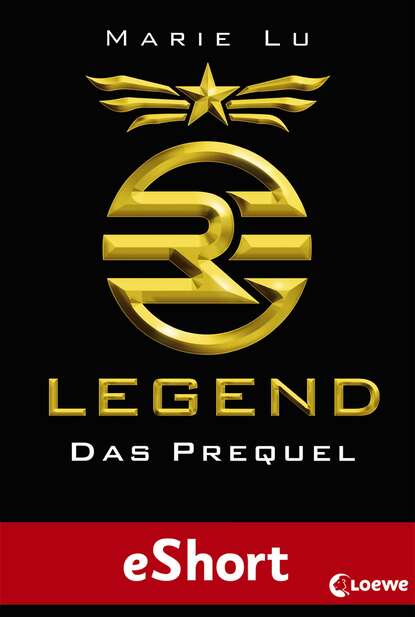 Marie Lu - Legend - Das Prequel