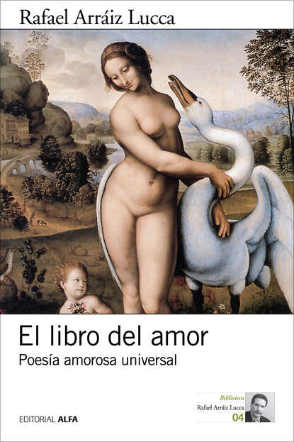 Rafael Arráiz Lucca - El libro del amor