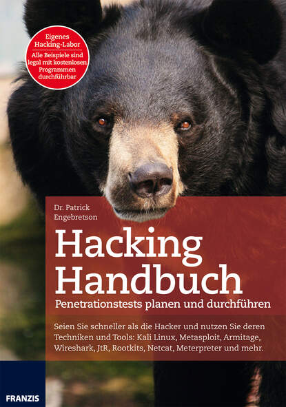 Dr. Patrick Engebretson - Hacking Handbuch