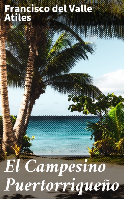 

El Campesino Puertorriqueño