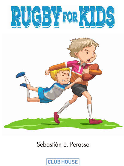 Sebastián E. Perasso - Rugby for Kids