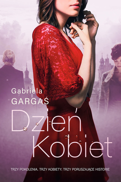 Gabriela Gargaś - Dzień Kobiet