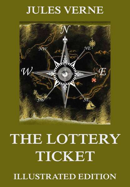 Jules Verne - The Lottery Ticket