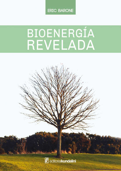 Eric Barone - Bioenergía revelada