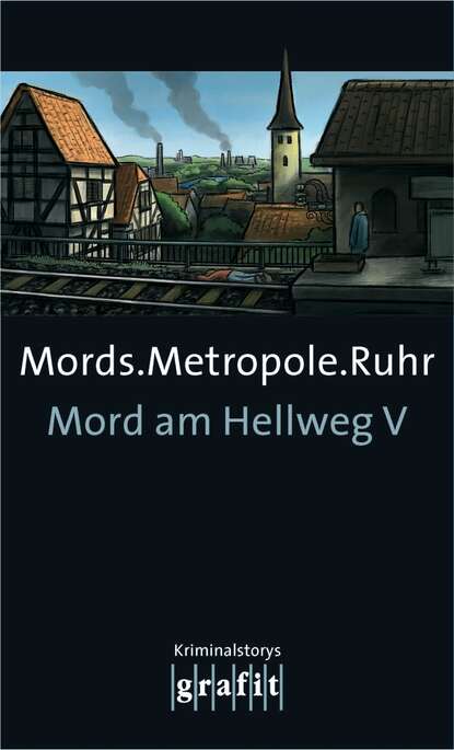 Helene  Tursten - Mords.Metropole.Ruhr