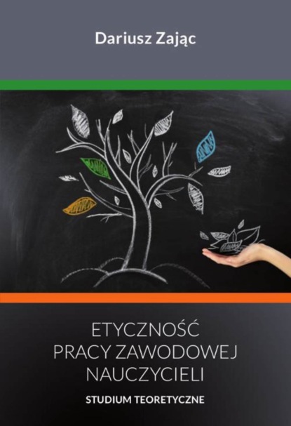 

Etyczność pracy zawodowej nauczycieli