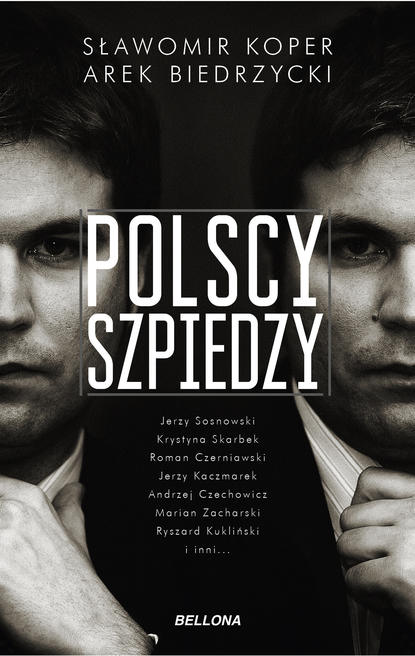 Sławomir Koper - Polscy szpiedzy