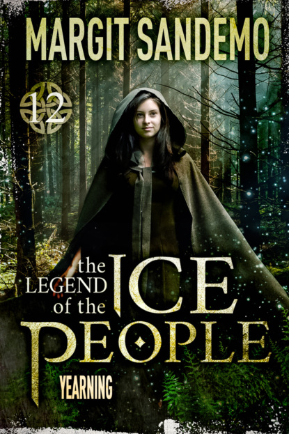 

The Ice People 12 - Yearning