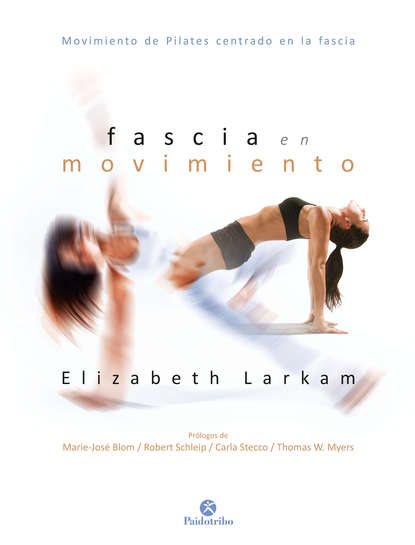 Elizabeth Larkam — Fascia en movimiento (Color)