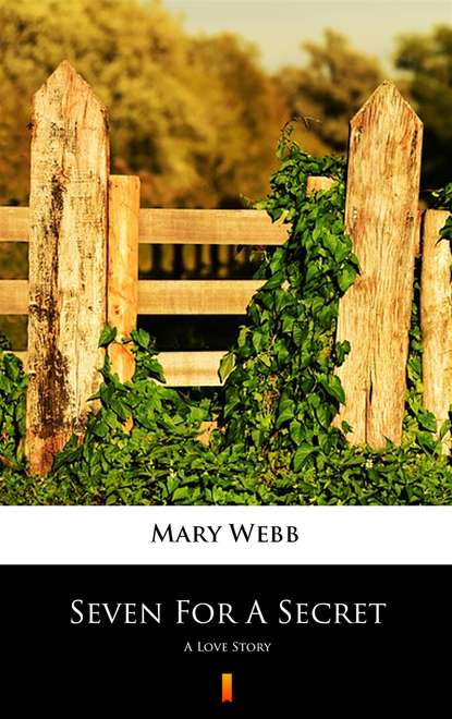 Mary Webb - Seven For A Secret