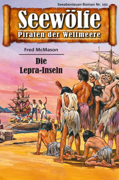 Seewölfe - Piraten der Weltmeere 191 (Fred McMason). 