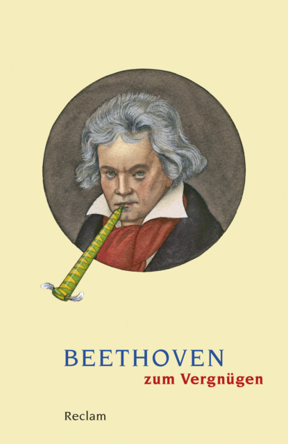 Группа авторов - Beethoven zum Vergnügen