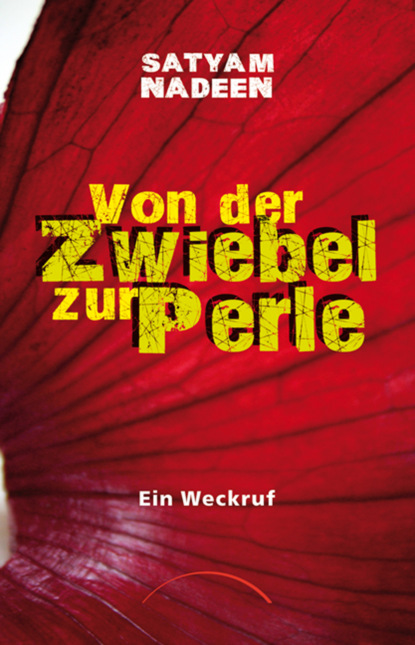 

Von der Zwiebel zur Perle