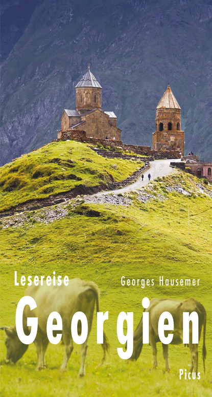 Georges Hausemer - Lesereise Georgien