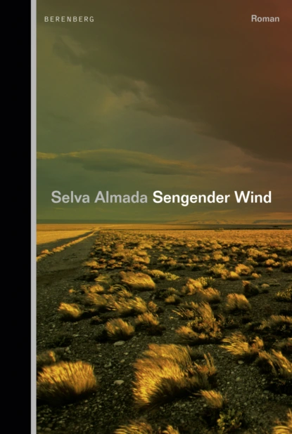 Обложка книги Sengender Wind, Selva Almada