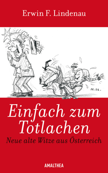 

Einfach zum Totlachen