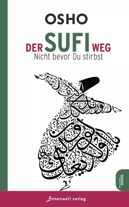 Обложка книги Der Sufi-Weg, Бхагаван Шри Раджниш (Ошо)