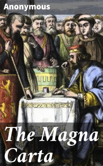 Anonymous - The Magna Carta
