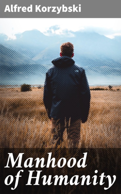 

Manhood of Humanity