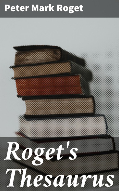 

Roget's Thesaurus