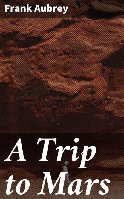 Aubrey Frank - A Trip to Mars