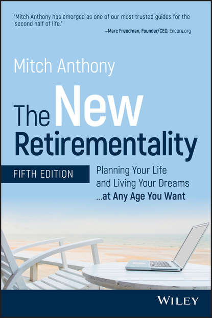 Mitch  Anthony - The New Retirementality