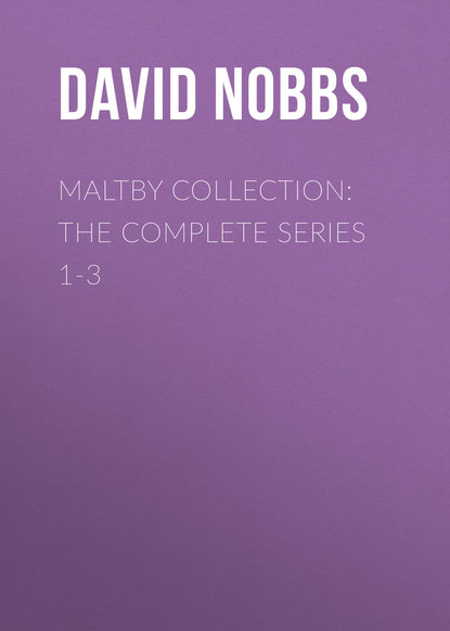 David  Nobbs - Maltby Collection: The Complete Series 1-3