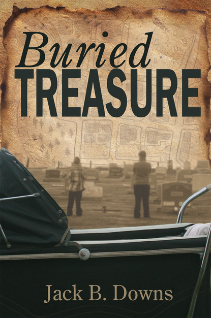 Jack B. Downs — Buried Treasure