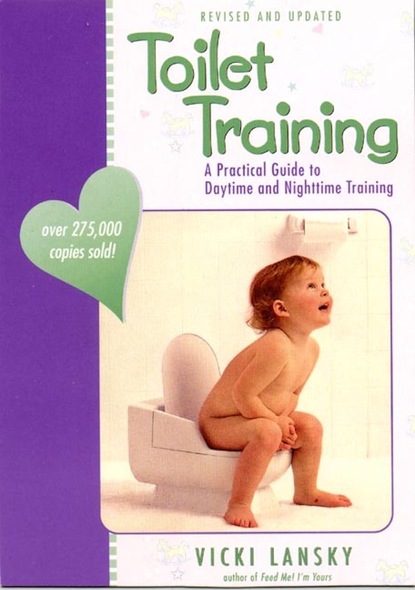 Vicki Lansky - Toilet Training