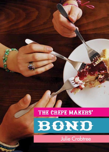 Julie Crabtree - The Crepe Makers' Bond