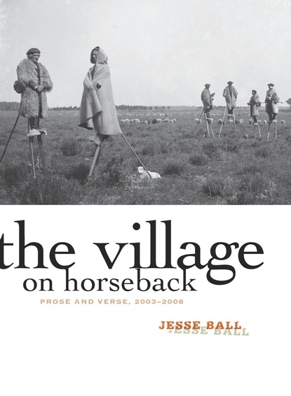 

The Village on Horseback