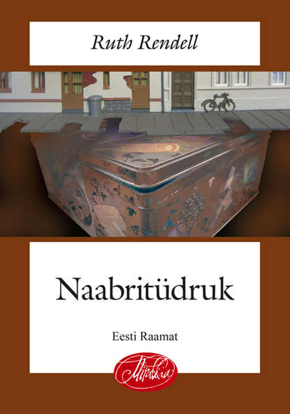 Ruth  Rendell - Naabritüdruk