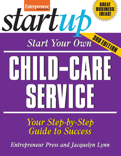 Entrepreneur Press - Start Your Own Child-Care Service