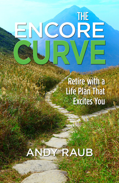 Andy Raub - The Encore Curve