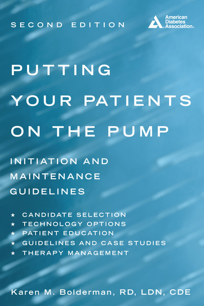 Karen M. Bolderman - Putting Your Patients on the Pump