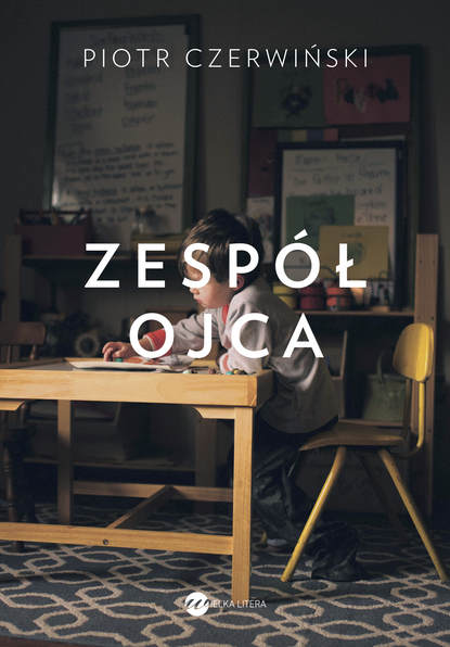 Piotr Czerwiński - Zespół ojca