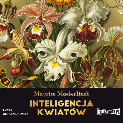 Maurice Maeterlinck - Inteligencja kwiatów